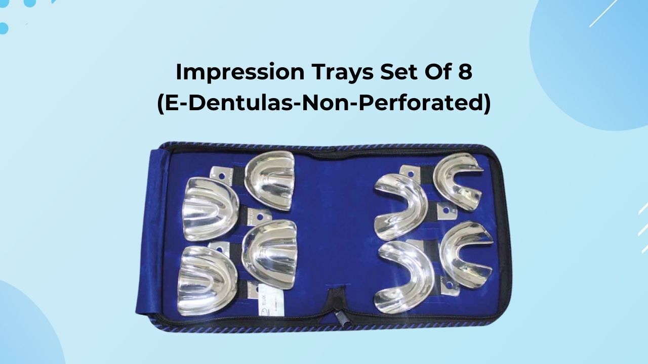 API Impression Trays E-Denture Non-Perforated Set Of 8 Pcs